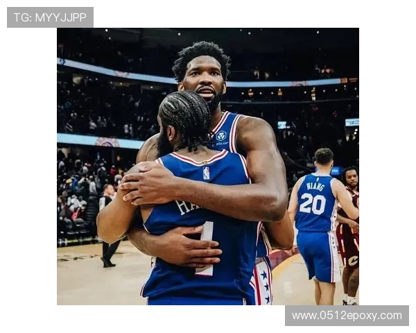 乔尔恩比德在NBA的崛起与未来展望：从新星到超级巨星的蜕变之路